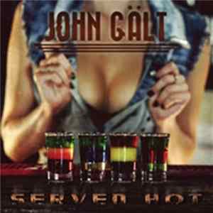 Download john Galt - Served Hot