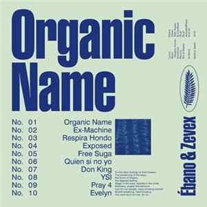 Download Ébano & Zevex - Organic Name