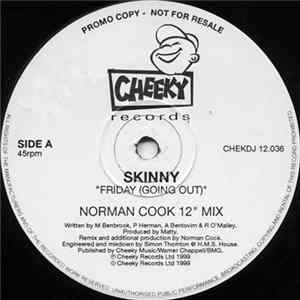 Download Skinny - Friday (Going Out)