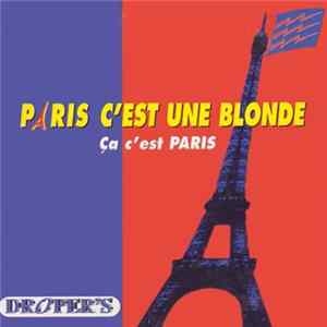 Download Droper's - Paris C'Est Une Blonde (Ça C'Est Paris)