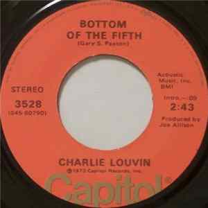 Download Charlie Louvin - Bottom Of The Fifth / Roses And The Rain