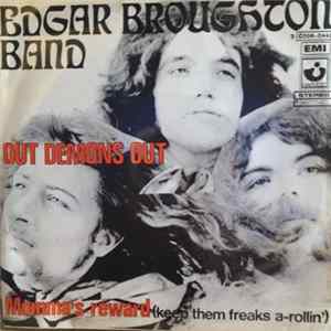 Download The Edgar Broughton Band - Out Demons Out / Momma's Reward (Keep Them Freaks A-Rollin')