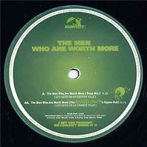 Download Les Gens De La Grande Ville - The Men Who Are Worth More