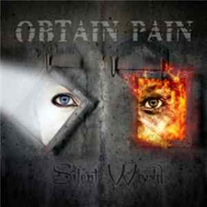 Download Obtain Pain - Silent World
