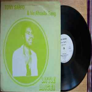 Download Tony Sarfo & His Afrosibi Gang - Little Angel