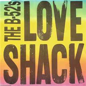 Download The B-52's - Love Shack
