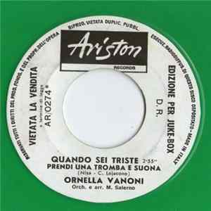 Download Ornella Vanoni / Anna Cortinovis - Quando Sei Triste Prendi Una Tromba E Suona / Sparo !