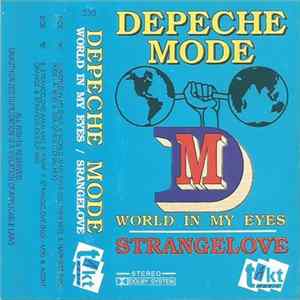 Download Depeche Mode - World In My Eyes / Strangelove