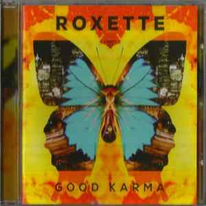 Download Roxette - Good Karma