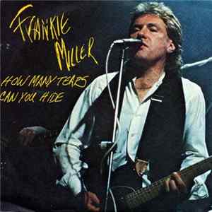 Download Frankie Miller - How Many Tears Can You Hide