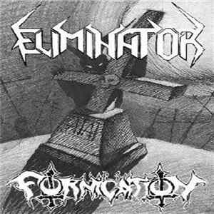 Download Eliminator / Fornication - Bomb Raiding Hell Metal