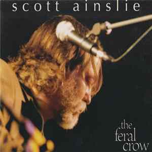 Download Scott Ainslie - The Feral Crow