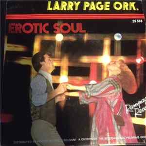 Download The Larry Page Ork - You Do It Good / Erotic Soul