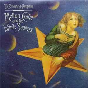 Download The Smashing Pumpkins - Mellon Collie And The Infinite Sadness
