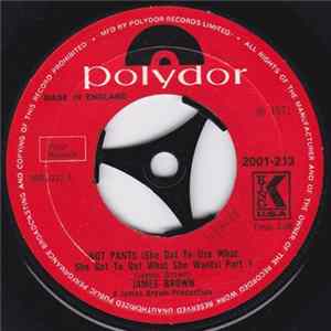 Download James Brown - Hot Pants (She Got To Use What She Got To Get What She Wants) Part 1
