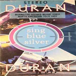 Download Duran Duran - Sing Blue Silver