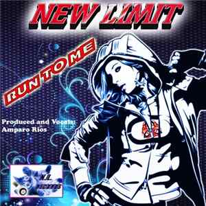 Download New Limit - Run To Me