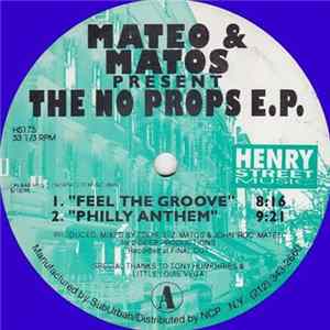 Download Mateo & Matos - The No Props E.P.