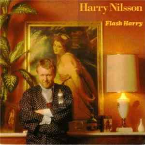 Download Harry Nilsson - Flash Harry