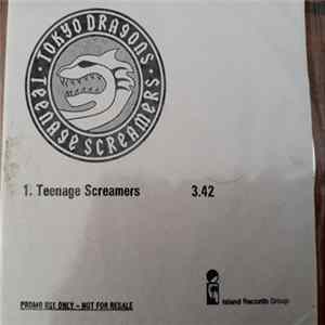 Download Tokyo Dragons - Teenage Screamers
