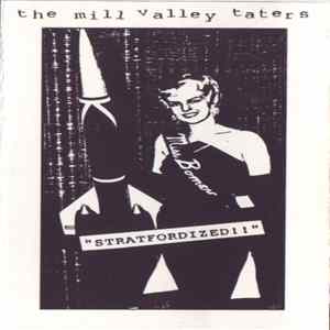 Download The Mill Valley Taters - Straftfordized