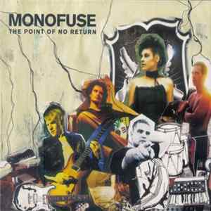 Download Monofuse - The Point Of No Return