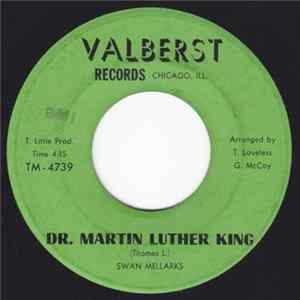 Download Swan Mellarks, Joe & Clem With The Mellarks - Dr. Martin Luther King / Hard Times (Are Here Again)