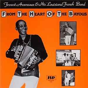 Download Fernest Arceneaux & His Louisiana French Band - From The Heart Of The Bayous