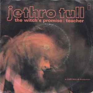 Download Jethro Tull - Witch's Promise / The Teacher