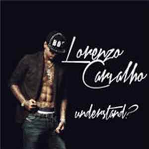 Download Lorenzo Carvalho featuring Girls - Understand?