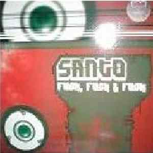 Download Santo - Fuck, Fuck & Fuck