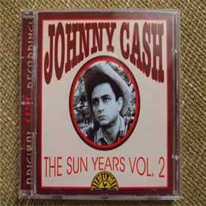 Download Johnny Cash - The Sun Years Vol. 2