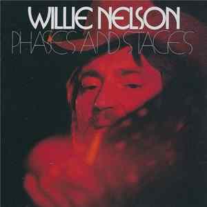 Download Willie Nelson - Phases And Stages