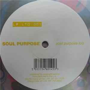 Download Soul Purpose - Soul Purpose Too