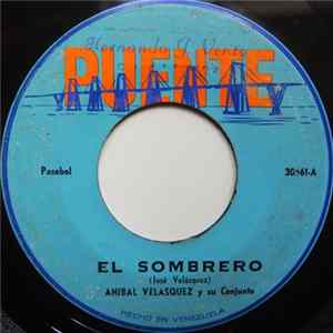 Download Aníbal Velásquez Y Su Conjunto - El Sombrero/ El Profesor