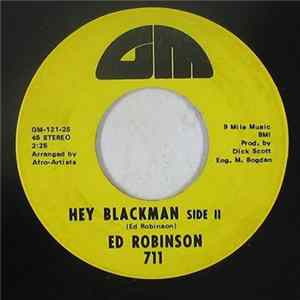 Download Ed Robinson - 'Hey Blackman' Parts 1 & 2