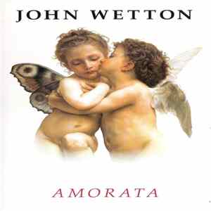 Download John Wetton - Amorata