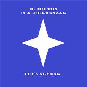 Download Hó Márton És A Jégkorszak - Itt Vagyunk