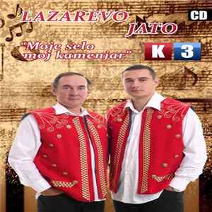 Download Lazarevo Jato - Moje selo moj kamenjar