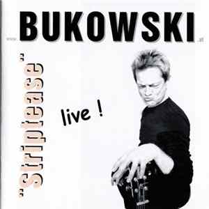 Download Bukowski - Striptease Live!