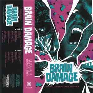 Download Gus Russo & Clutch Reiser - Brain Damage (Original Motion Picture Soundtrack)