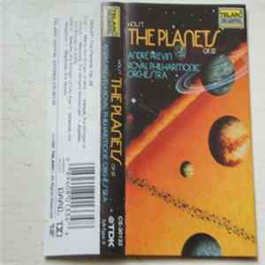 Download Gustav Holst - André Previn, Royal Philharmonic Orchestra - The Planets Op. 32