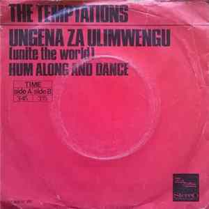 Download The Temptations - Ungena Za Ulimwengu (Unite The World)