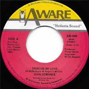 Download John Edwards - Exercise My Love