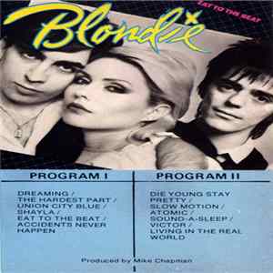 Download Blondie - Eat To The Beat