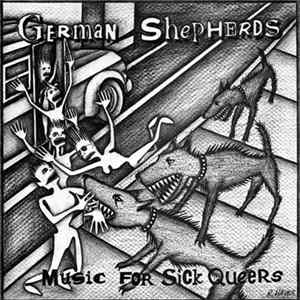 Download German Shepherds - Music For Sick Queers
