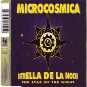 Download Microcosmica - Estrella De La Noche "The Star Of The Night"