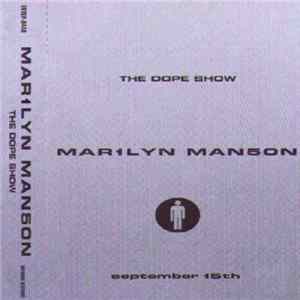 Download Mar1lyn Man5on - The Dope Show