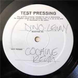 Download Dino Lenny - Cocaine (Remix)