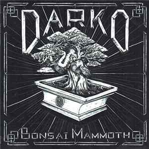 Download Darko - Bonsai Mammoth